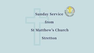 St Matthews Stretton Sunday Service 3 November 2024 [upl. by Hoo240]