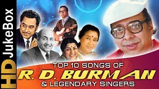 Top 10 Songs of RD Burman amp Legendary Singers  Kishore Kumar Lata Mangeshkar Mohammed Rafi [upl. by Eelsnia]