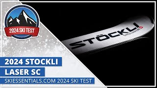 2024 Stockli Laser SC  SkiEssentialscom Ski Test [upl. by Vinny]