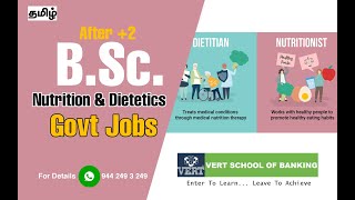 BSc Nutrition and Dietetics  After 12th  Govt Jobs  Course Details in Tamil [upl. by Tull]