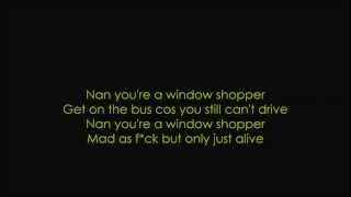 Lily AllenNan Youre A Window Shopper lyrics [upl. by Anaila]