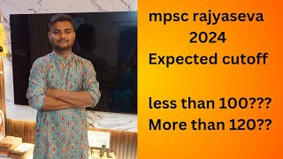 mpsc rajyasewa 2024 expected cutoffmpsc prelims 2024 cutoffmpscprelims2024 [upl. by Osnerol]