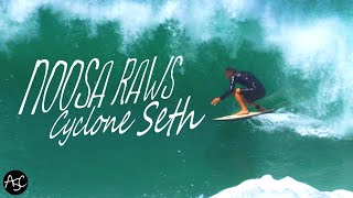 quotNOOSA RAWSquot Tropical Cyclone Seth Surfing  Noosa Heads Sunshine Coast QLD 4K [upl. by Qifar]