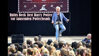 Rufus Beck liest Harry Potter vor tausenden Potterheads [upl. by Gaultiero]