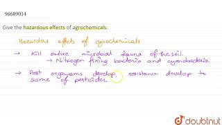 Give the hazardous effects of agrochemicals  CLASS 12  SHORT ANSWER QUESTIONS I  BIOLOGY [upl. by Novy482]