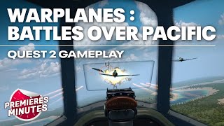 Warplanes  Battles over Pacific  Gameplay Oculus  Meta Quest 2 [upl. by Akinnor]