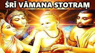 Vamana Stotram  Vamana Dwadashi  Bhagavata Purana  Vaman Avatar  Vamana Jayanti [upl. by Witty]