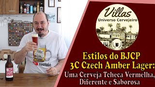 95  Estilos do BJCP  3C Czech Amber Lager Uma Cerveja Tcheca Vermelha Diferente e Saborosa [upl. by Oyam]