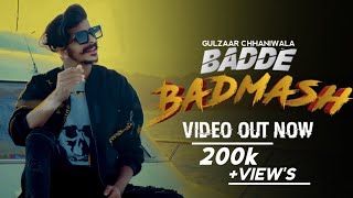 Gulzaar Chhaniwala BADDE BADMASHOFFICIAL VIDEO New Haryanvi Songtrending 150kviews [upl. by Acinoda]