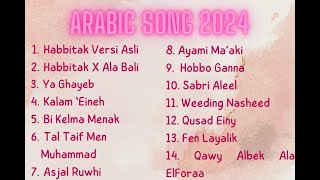 TOP LAGU ARABIC SONG VIRAL 2024 [upl. by Toft]