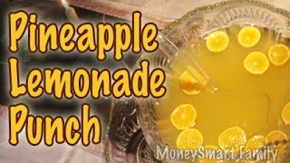 Making Refreshing Pineapple Lemonade Punch Recipe Nonalcoholic Fruit Punch Recipe Citrus Punch [upl. by Hsekin]