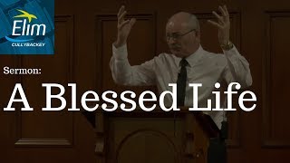 A Blessed Life Deuteronomy 28114  Pastor Denver Michael  Cullybackey Elim Church [upl. by Sirraj]