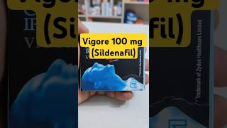 Sildenafil 100 mg tablet  Vigore 100 mg tablet  Viagra 100 mg tablet [upl. by Erdnaed]