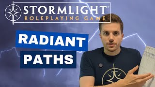 The Stormlight Archive® RPG Radiant Paths [upl. by Trace]