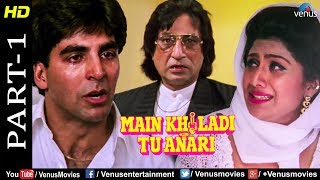 Main Khiladi Tu Anari Part  1 Akshay Kumar amp Shilpa Shetty  Best Bollywood Movie Scenes [upl. by Eveivenej526]