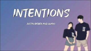 Intentions  Justin Bieber  Lyrics ft Quavo [upl. by Enahc263]