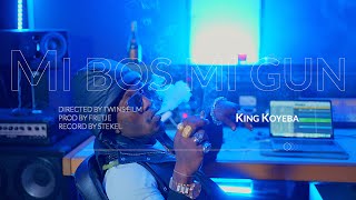 King koyeba  Mi Bos Mi Gun Official video [upl. by Anyahc]