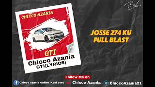 Chicco Azania Gti Lyrics [upl. by Panayiotis700]