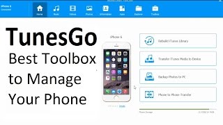 TunesGo Review  Best Toolbox to Manage Your Phone [upl. by Burnie]