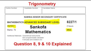 AS Level P1 of 2022 Q89 and 10 Trigonometry [upl. by Fish568]