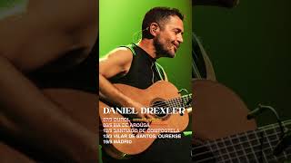 Últimas fechas en Galicia y Madrid  danieldrexler españa cancion madrid musica conciertos [upl. by Ahsasal]