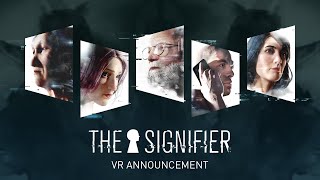 The Signifier VR Announcement Trailer [upl. by Sturges]