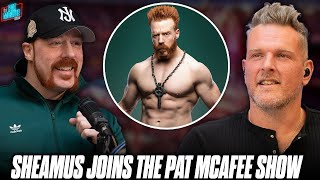 Sheamus Talks His Start In WWE amp His Brutal Style In The Ring  Pat McAfee Show [upl. by Pease]