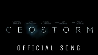 Geostorm Trailer Song 2017 1 [upl. by Sperry72]