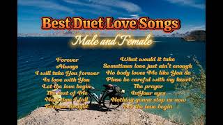 Best Duet Love Songs  Male and Female [upl. by Kirtap]