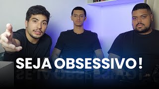 Pare de ser tão devagar seja mais obsessivo  Ep 20 Com Fernando Cardoso e Gabriel Alves [upl. by Adnylam771]