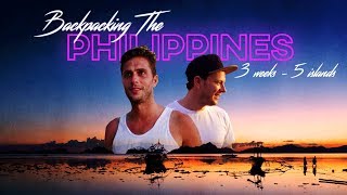 Backpacking The Philippines 3 Weeks 5 Islands [upl. by Calabresi]