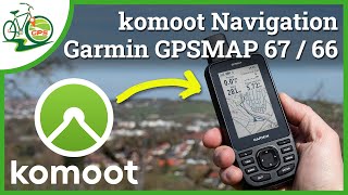 Garmin GPSMAP 67 amp komoot Navigation 🏁 Vorsicht Strecken Falle ⚠ Geplante Touren übertragen  fahren [upl. by Llemar]