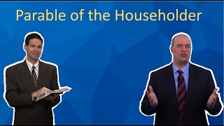 Parable of the Householder [upl. by Amalburga345]