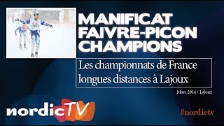 Maurice Manificat et Anouk FaivrePicon champions de France Nordic TV [upl. by Lavotsirc]