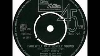 Jimmy Ruffin  Farewell Is A Lonely Sound [upl. by Mirielle]