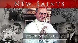 What was Pope St Paul VIs path to Sainthood  Canonization 2018 [upl. by Yesllek]