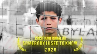 Cristiano Ronaldo ► Somebody I Used To Know 2020  The Tribute [upl. by Abas]