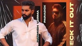 Khabbe Hath Rollie Check Kar Official video  Parmish verma  Paradox  New punjabi song 2023 [upl. by Ytinav]