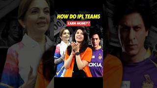 How Do IPL Teams Earn Money🤔 [upl. by Iblehs]