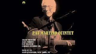 Pat Martino Quintet  20160723 Jazz Standard New York NY [upl. by Amery]