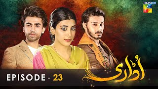 Udaari  Episode 23   HD    Ahsan Khan  Urwa Hocane  Farhan Saeed   HUM TV Drama [upl. by Wiencke]