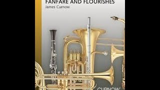 Fanfare and Flourishes quot2quot by James Curnow Band Camp [upl. by Ubald716]