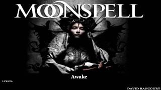 Moonspell  Awake Lyric Video [upl. by Glynis438]