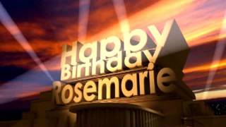 Happy Birthday Rosemarie [upl. by Bertold]