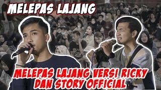 MELEPAS LAJANG  ARVIAN DWI COVER BY RICKY FEB FT STORY OFFICIAL [upl. by Eilrac214]