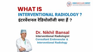 What is Interventional Radiology [upl. by Havot]