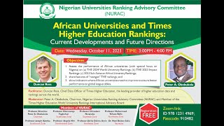 Webinar on 20242025 rankings by Times Higher Education October 11 2023 Peter A Okebukola [upl. by Tav]