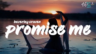 Beverley Craven  Promise Me Lyrics [upl. by Drawe825]