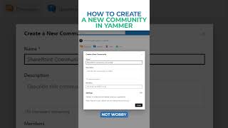 How to create a new Community in Viva Engage Yammer [upl. by Ignatius540]