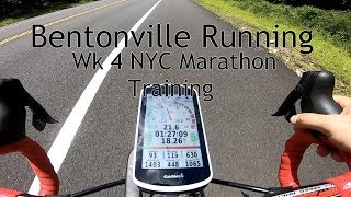 Bentonville Running Wk 4 NYC Marathon Training [upl. by Tanaka813]